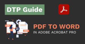 How to convert PDF to Word in Adobe Acrobat Pro - TTS NORDIKA